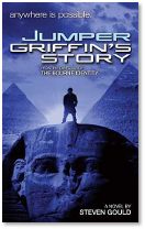 Griffin's Story, by Steven Gould Griffin's Story, by Steven Gould