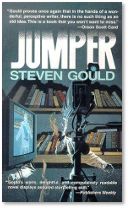 Jumper, by Steven Gould Jumper, by Steven Gould